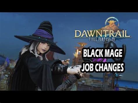 black mage dawntrail changes.